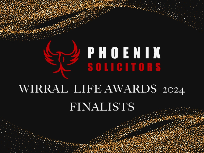 Phoenix Legal Solicitors - Wirral Life Awards 2024 Finalist