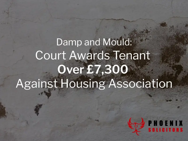 Court Awards Tenant Over £7,300 Against Housing Association